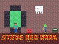 Ойын Steve Red Dark