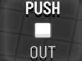 Ойын Push Out