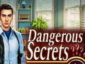 Ойын Dangerous Secrets