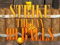 Ойын 99 Balls Strike