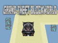 Ойын Grand theft Blockworld