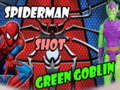 Ойын Spiderman Shot Green Goblin