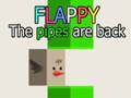 Ойын Flappy The Pipes are back