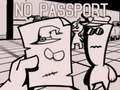 Ойын No Passport