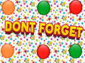 Ойын Dont Forgets