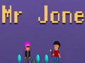 Ойын Mr Jone