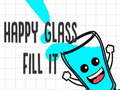Ойын Happy Glass Fill it