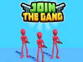 Ойын Join The Gang