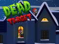 Ойын Dead Target