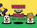 Ойын Whack A Mole With Buddies