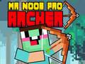 Ойын Mr Noob Pro Archer