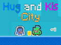 Ойын Hug and Kis City