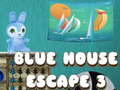 Ойын Blue House Escape 3