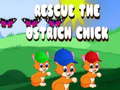 Ойын Rescue The Ostrich Chick