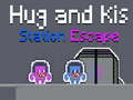 Ойын Hug and Kis Station Escape