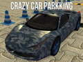 Ойын Crazy Car Parkking 