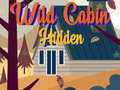 Ойын Wild Cabin Hidden