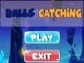 Ойын Balls Catching 