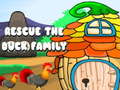 Ойын Rescue the Duck Family