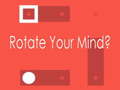 Ойын Rotate Your Mind?