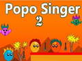 Ойын Popo Singer 2