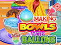 Ойын Making Bowls with Ballons