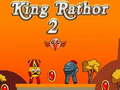 Ойын King Rathor 2