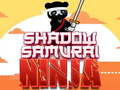 Ойын Shadow Samurai Ninja