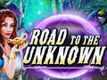 Ойын Road to the Unknown