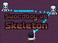 Ойын Swordboy Vs Skeleton