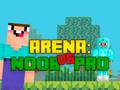 Ойын Arena: Noob vs Pro