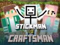 Ойын Stickman vs Craftsman
