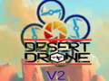Ойын Desert Drone