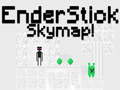 Ойын EnderStick Skymap