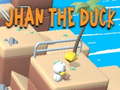 Ойын Jhan the Duck