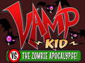 Ойын Vamp kid vs The Zombies apocalipse