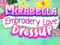 Ойын Mirabella Embroidery Love Dress Up