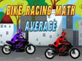 Ойын Bike Racing Math Average