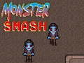Ойын Monster Smash