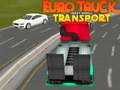 Ойын Euro truck heavy venicle transport