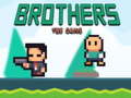 Ойын Brothers the Game