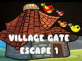 Ойын Village Gate Escape 1