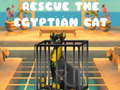 Ойын Rescue The Egyptian Cat