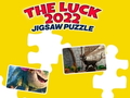 Ойын the luck 2022 Jigsaw Puzzle