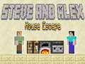 Ойын Steve and Alex House Escape