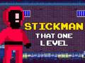 Ойын Stickman That One Level
