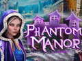Ойын Phantom Manor
