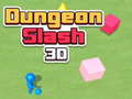Ойын Dungeon Slash 3D