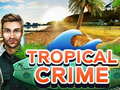 Ойын Tropical Crime