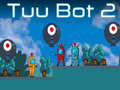 Ойын Tuu Bot 2